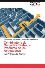 Combinatoria de Conjuntos Finitos, El Problema de Las Anticadenas