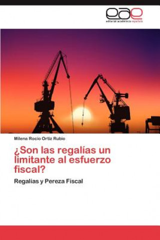 Son Las Regalias Un Limitante Al Esfuerzo Fiscal?