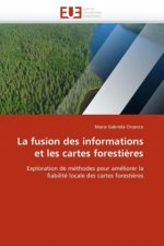 La fusion des informations et les cartes forestières