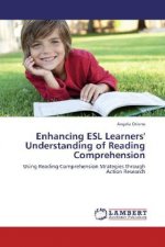 Enhancing ESL Learners' Understanding of Reading Comprehension