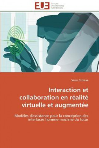 Interaction Et Collaboration En R alit  Virtuelle Et Augment e
