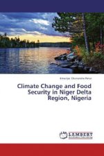 Climate Change and Food Security in Niger Delta Region, Nigeria