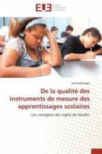 De la qualité des instruments de mesure des apprentissages scolaires