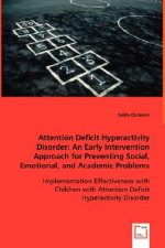 Attention Deficit Hyperactivity Disorder