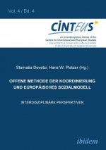 Offene Methode der Koordinierung und Europ isches Sozialmodell. Interdisziplin re Perspektiven