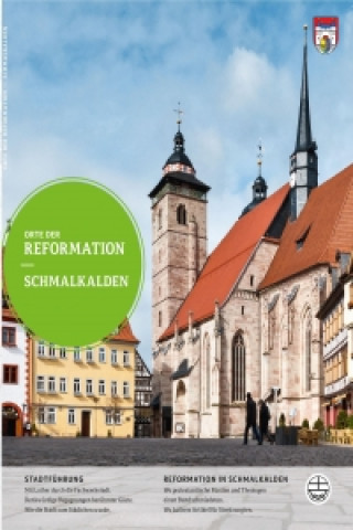 Orte der Reformation, Schmalkalden