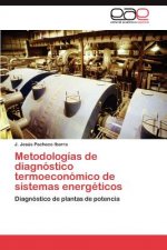 Metodologias de diagnostico termoeconomico de sistemas energeticos