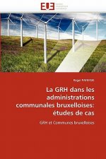 La Grh Dans Les Administrations Communales Bruxelloises