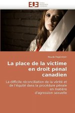 place de la victime en droit penal canadien