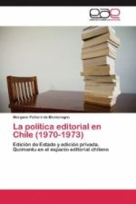 La política editorial en Chile (1970-1973)