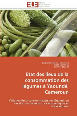 Etat Des Lieux de la Consommation Des L gumes   Yaound , Cameroun