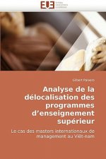 Analyse de La Delocalisation Des Programmes D'Enseignement Superieur