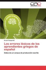 errores lexicos de los aprendientes griegos de espanol