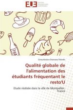 Qualit  Globale de l'Alimentation Des  tudiants Fr quentant Le Resto'u