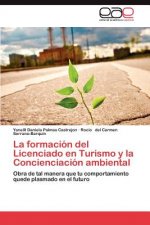 Formacion del Licenciado En Turismo y La Concienciacion Ambiental