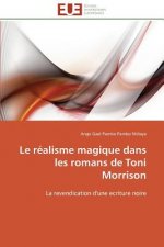 Le R alisme Magique Dans Les Romans de Toni Morrison