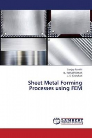 Sheet Metal Forming Processes using FEM