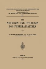 Die Neurosen Und Psychosen Des Pubert tsalters