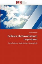 Cellules Photovolta ques Organiques