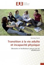 Transition à la vie adulte et incapacité physique