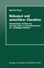 Holocaust Und Autorit rer Charakter