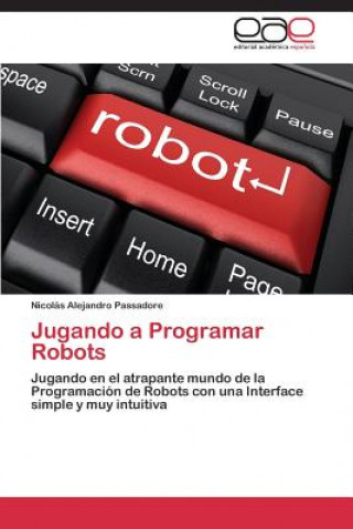 Jugando a Programar Robots