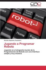 Jugando a Programar Robots