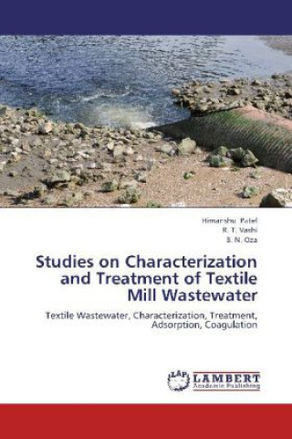 Studies on Characterization and Treatment of Textile Mill Wastewater