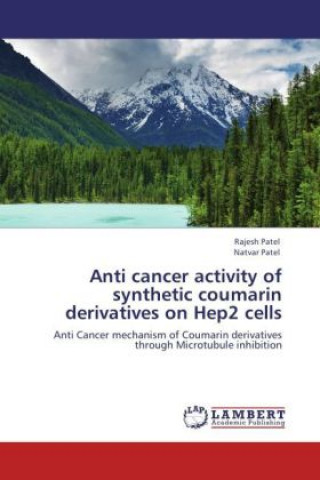 Anti cancer activity of synthetic coumarin derivatives on Hep2 cells