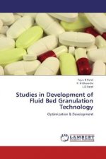 Studies in Development of Fluid Bed Granulation Technology