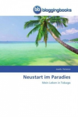 Neustart im Paradies