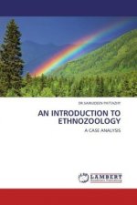 AN INTRODUCTION TO ETHNOZOOLOGY