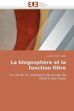 La Blogosph re Et La Fonction Filtre