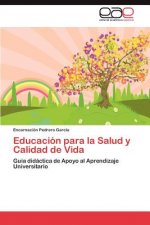 Educacion para la Salud y Calidad de Vida