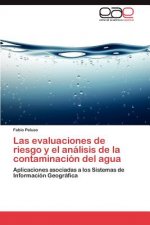 evaluaciones de riesgo y el analisis de la contaminacion del agua