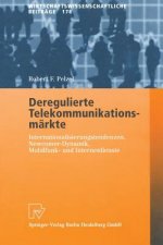 Deregulierte Telekommunikationsm rkte