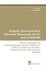Analytik pharmazeutisch relevanter Flavonoide mit DC und LC/DAD/MS
