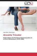 Arcoiris Tricolor