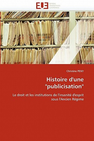 Histoire d''une 