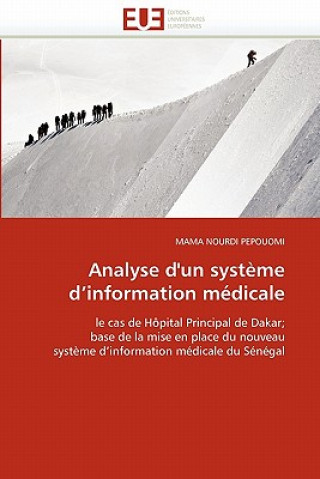 Analyse d''un systeme d''information medicale