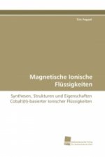 Magnetische Ionische Flüssigkeiten