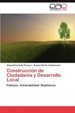 Construccion de Ciudadania y Desarrollo Local