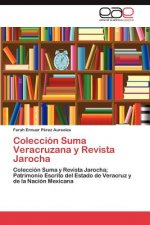 Coleccion Suma Veracruzana y Revista Jarocha