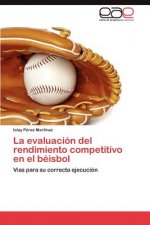 Evaluacion del Rendimiento Competitivo En El Beisbol