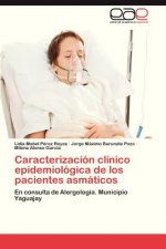 Caracterizacion Clinico Epidemiologica de Los Pacientes Asmaticos