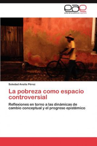 Pobreza Como Espacio Controversial
