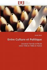 Entre Culture Et Politique