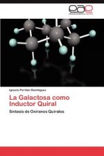 Galactosa Como Inductor Quiral