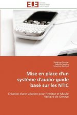 Mise En Place d'Un Syst me d'Audio-Guide Bas  Sur Les Ntic