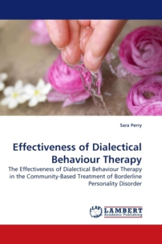 Effectiveness of Dialectical Behaviour Therapy